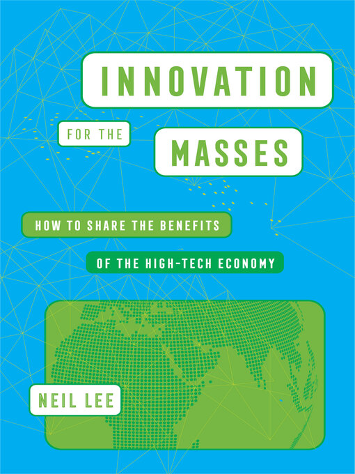 Title details for Innovation for the Masses by Neil Lee - Available